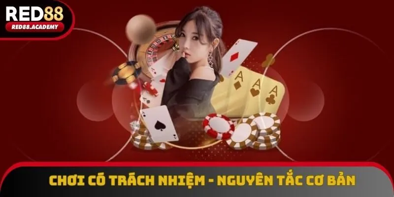 Chơi Có Trách Nhiệm - Đảm Bảo Lợi Ích Hợp Pháp Của Hội Viên
